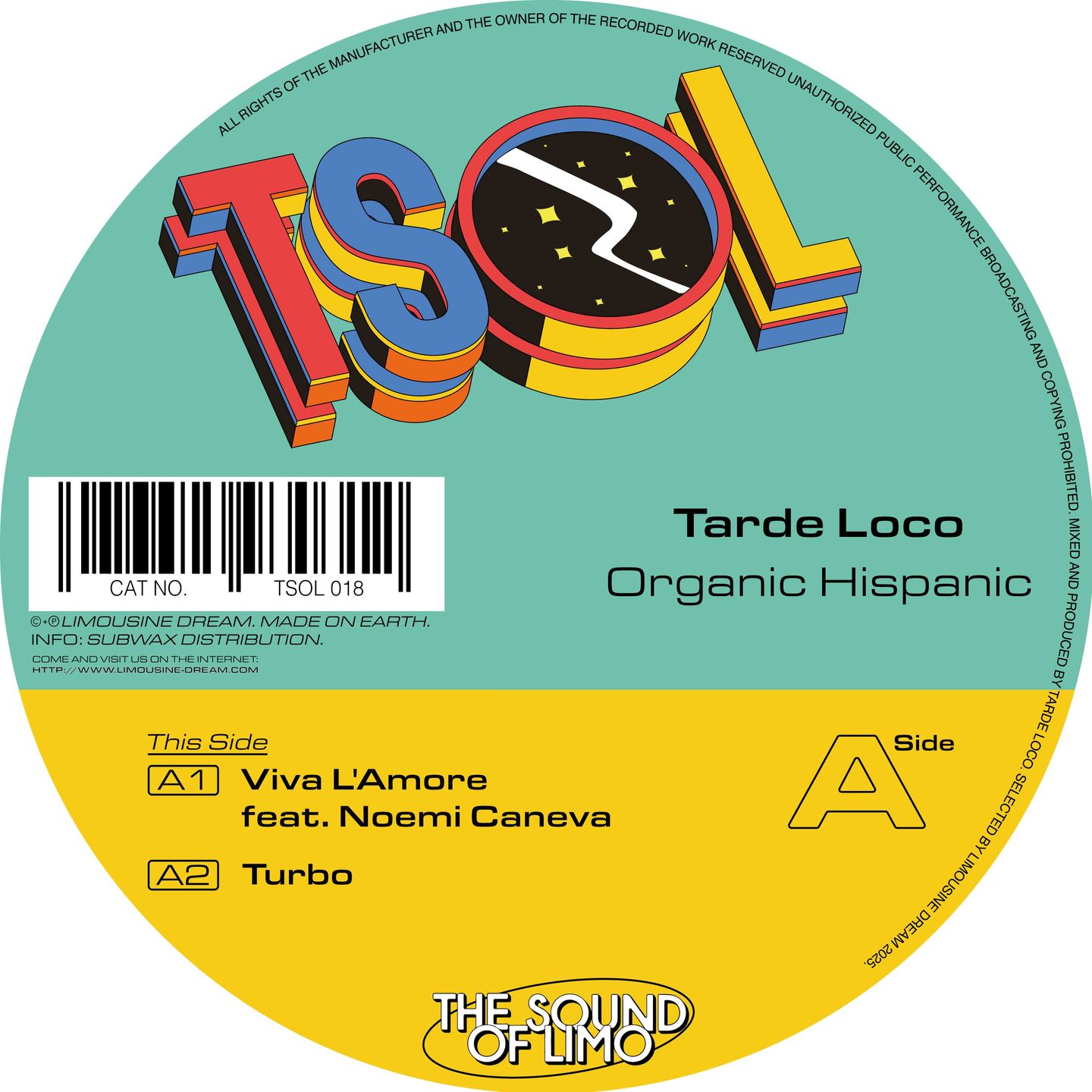 Tarde Loco - Organic Hispanic | Limousine Dream (TSOL018) Tarde Loco - Organic Hispanic | Limousine Dream (TSOL018)