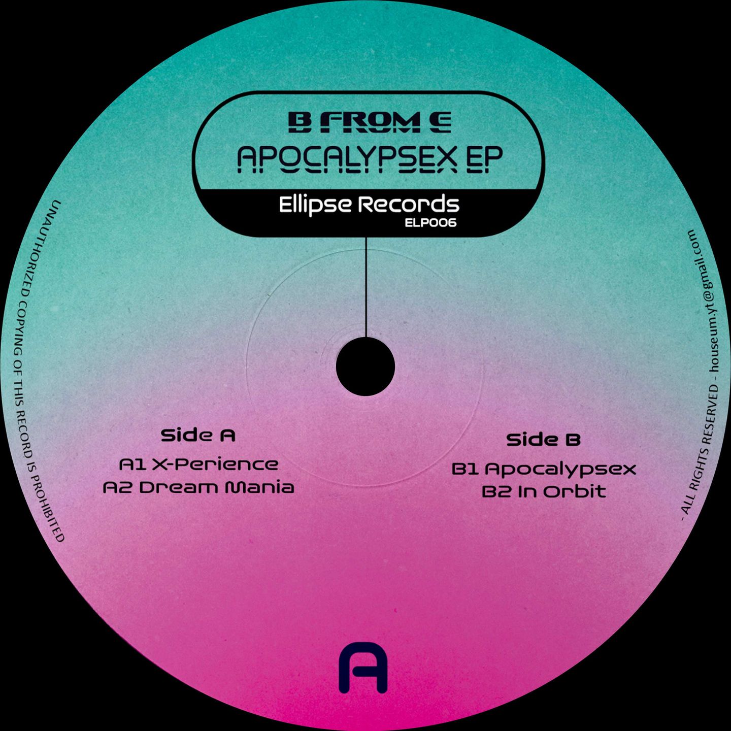 B From E - Apocalypsex EP | Ellipse Records (ELP006) - main B From E - Apocalypsex EP | Ellipse Records (ELP006) - main