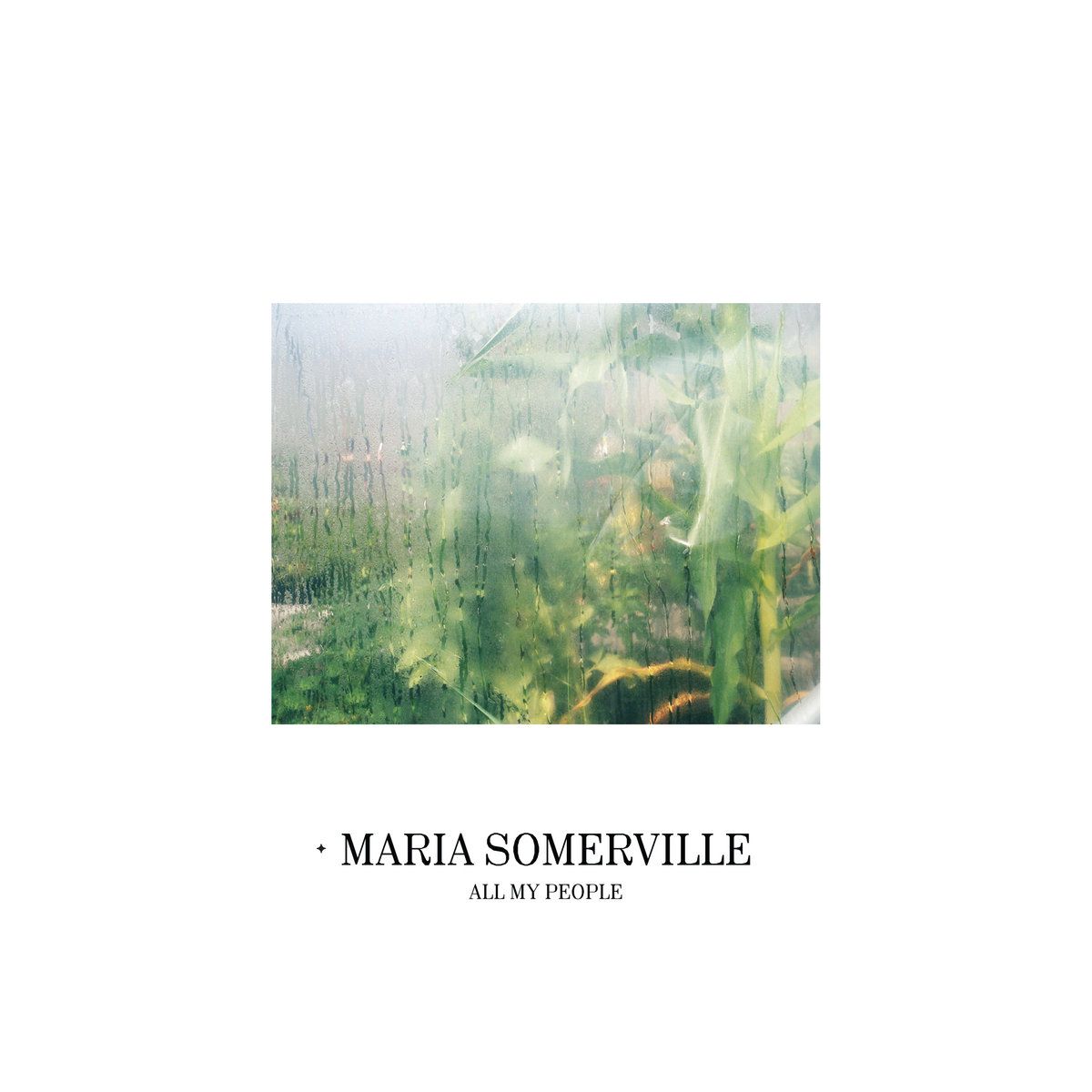 Maria Somerville - All My People | Not On Label (Maria Somerville Self-released) (SOM01II) - main Maria Somerville - All My People | Not On Label (Maria Somerville Self-released) (SOM01II) - main