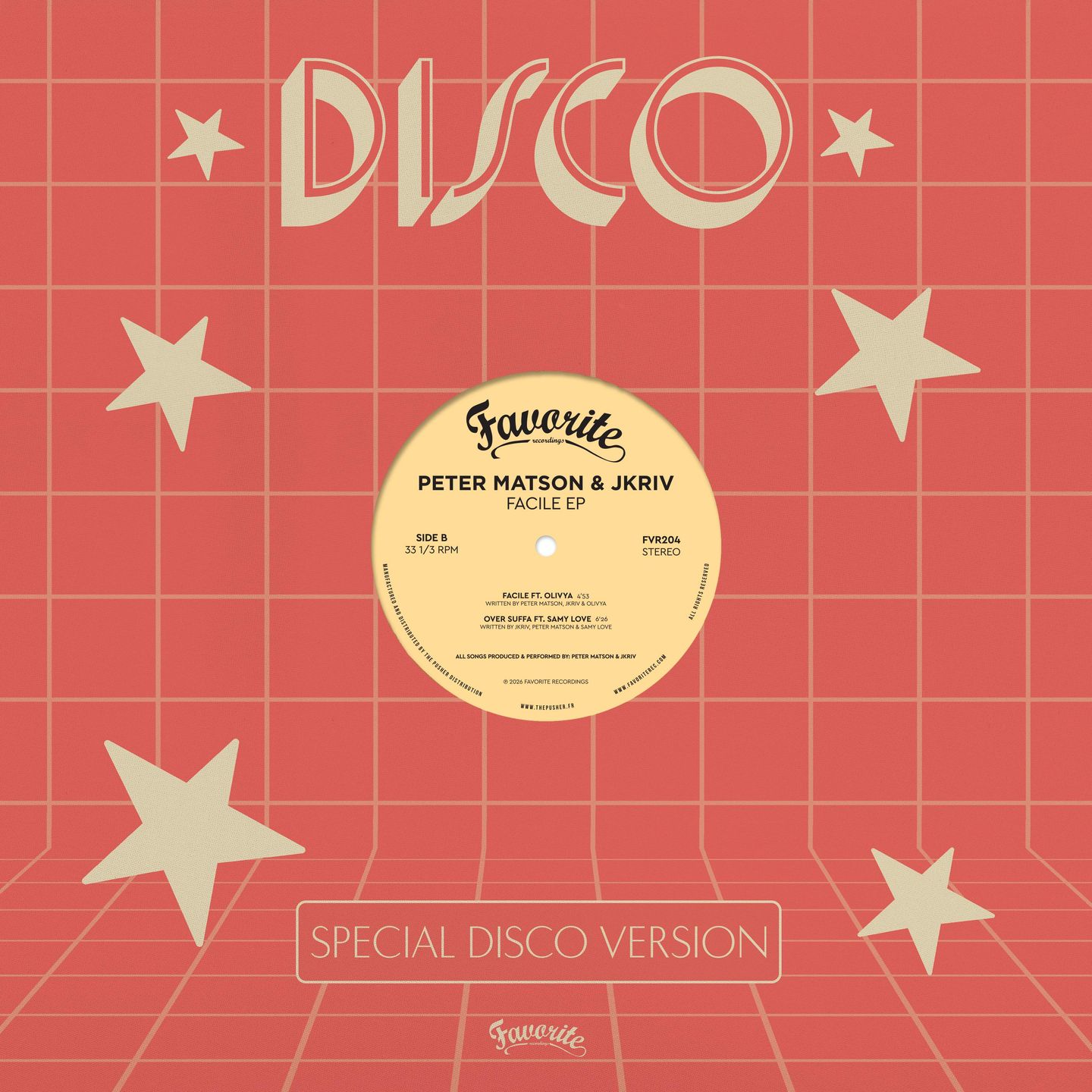 Peter Matson & JKriv - Facile EP | Favorite Recordings (FVR204) - 2