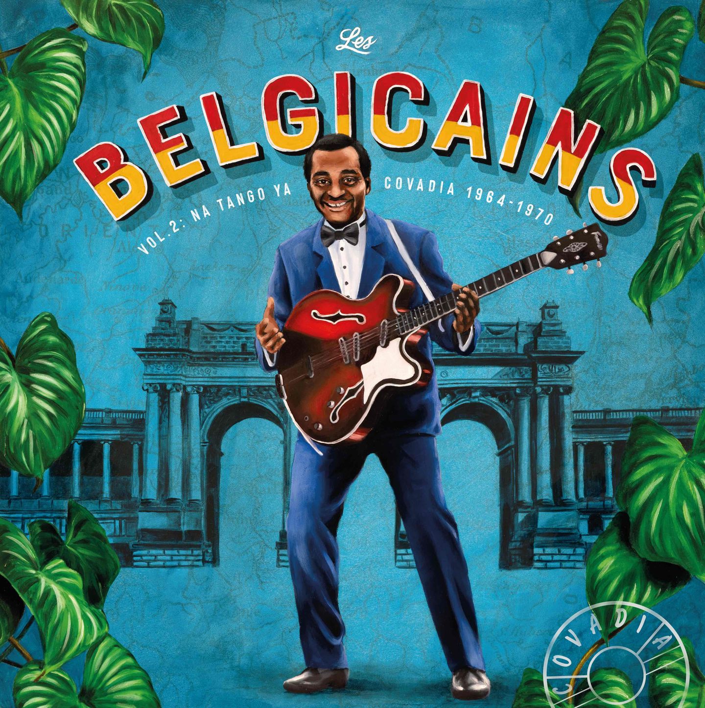 Various Artists - Les Belgicains - Na Tango Ya Covadia 1964-1970 Volume 2 | Covadia (COVADIA002) - main