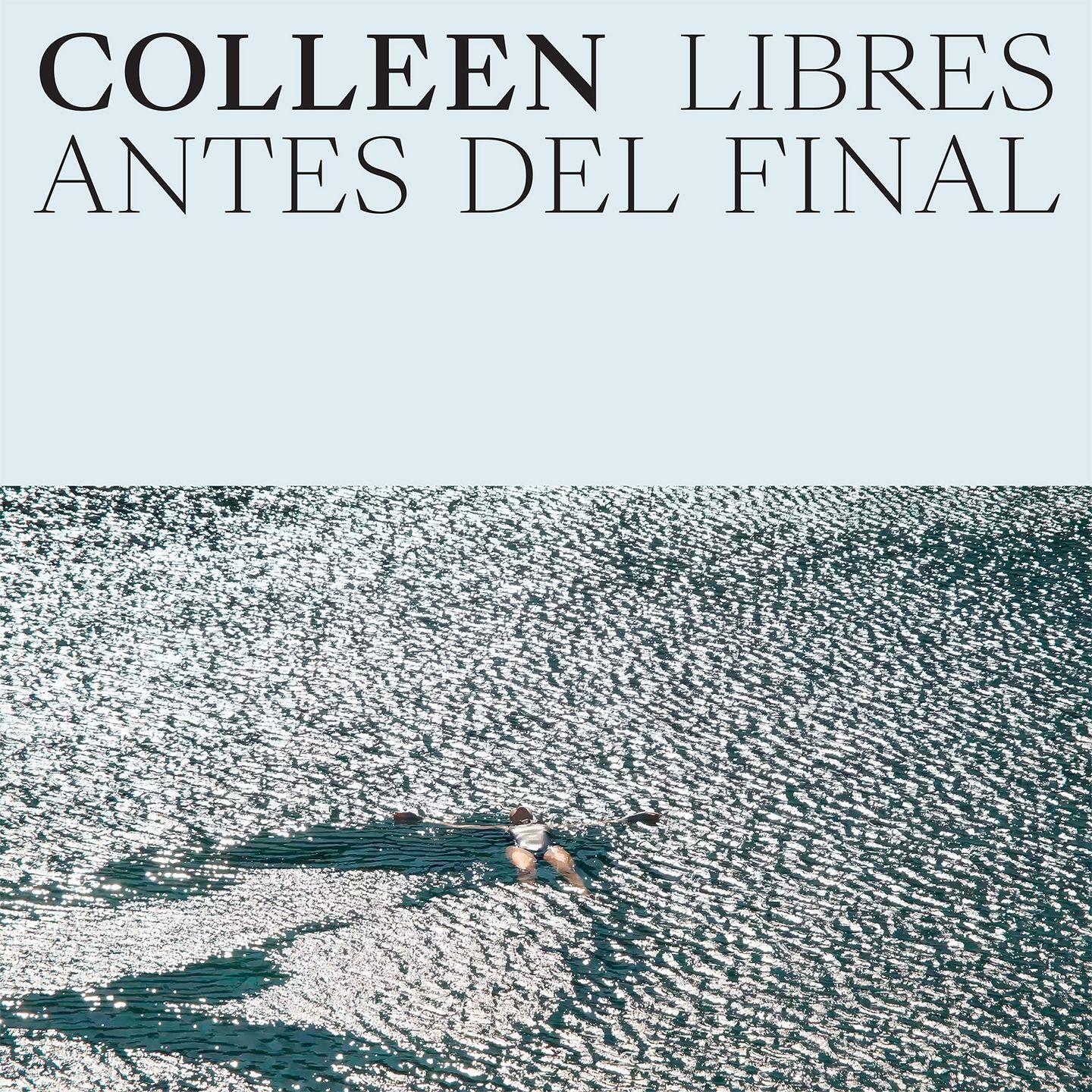 Colleen - Libres antes del final | Thrill Jockey () - main Colleen - Libres antes del final | Thrill Jockey () - main
