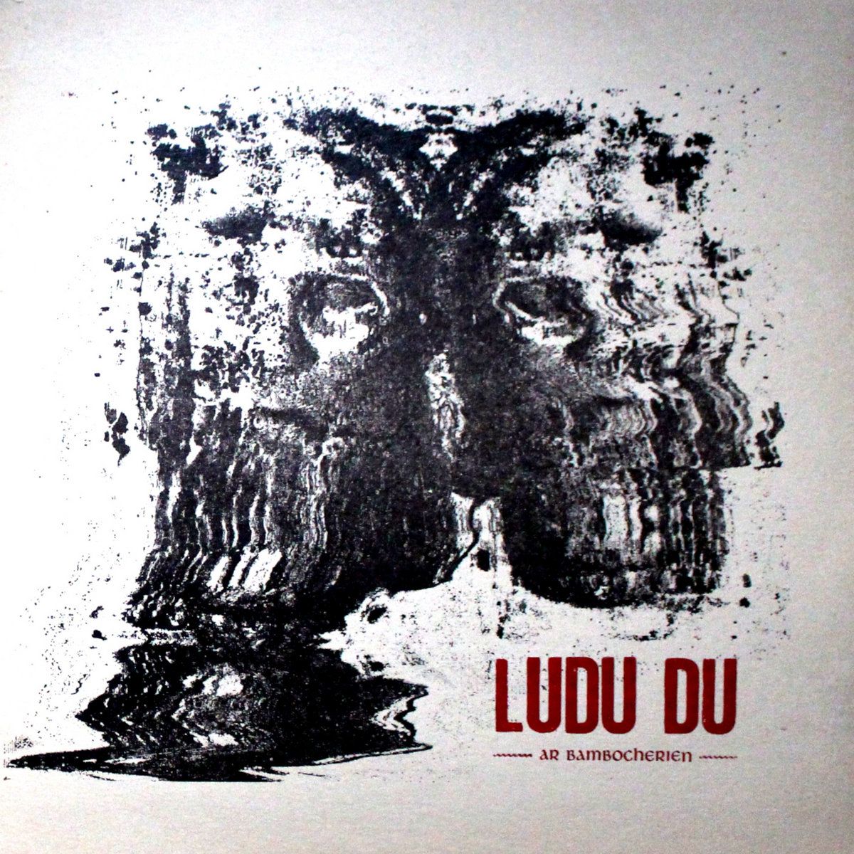 Ludu du - Ar bambocherien | Cool Raoul Records ()