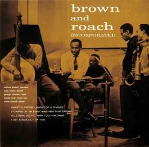 Clifford Brown And Max Roach - Brown And Roach Incorporated | WaxTime (772376) - main