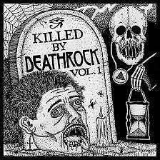 Various - Killed By Deathrock: Vol. 1 | Sacred Bones Records (SBR-3014)