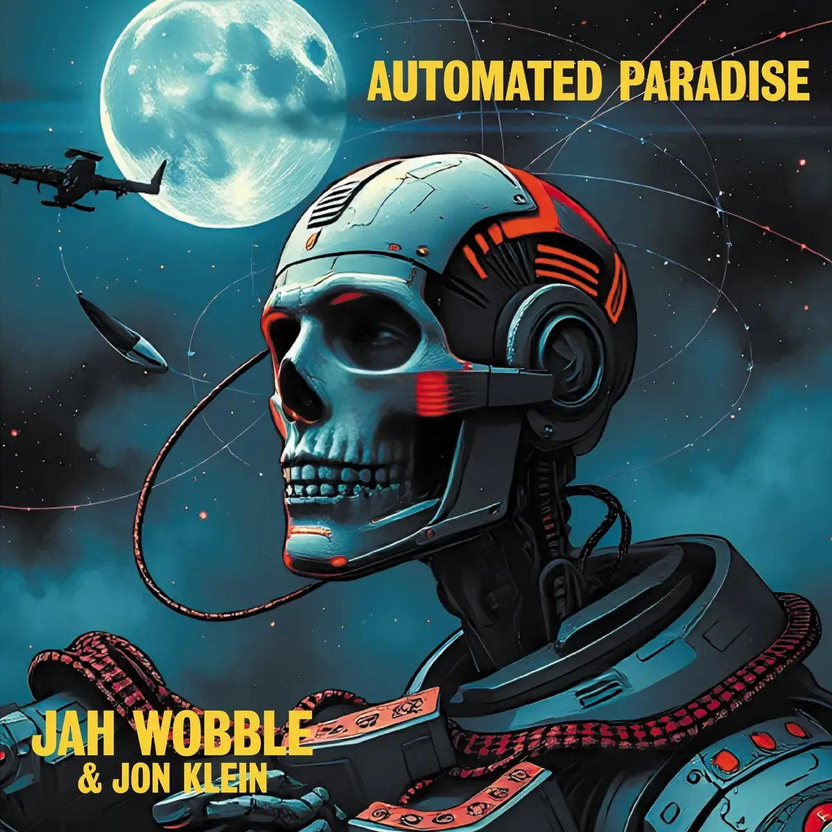 Jah Wobble  &  Jon Klein - Automated Paradise | Dimple Discs (DEEDEE029LP) - main