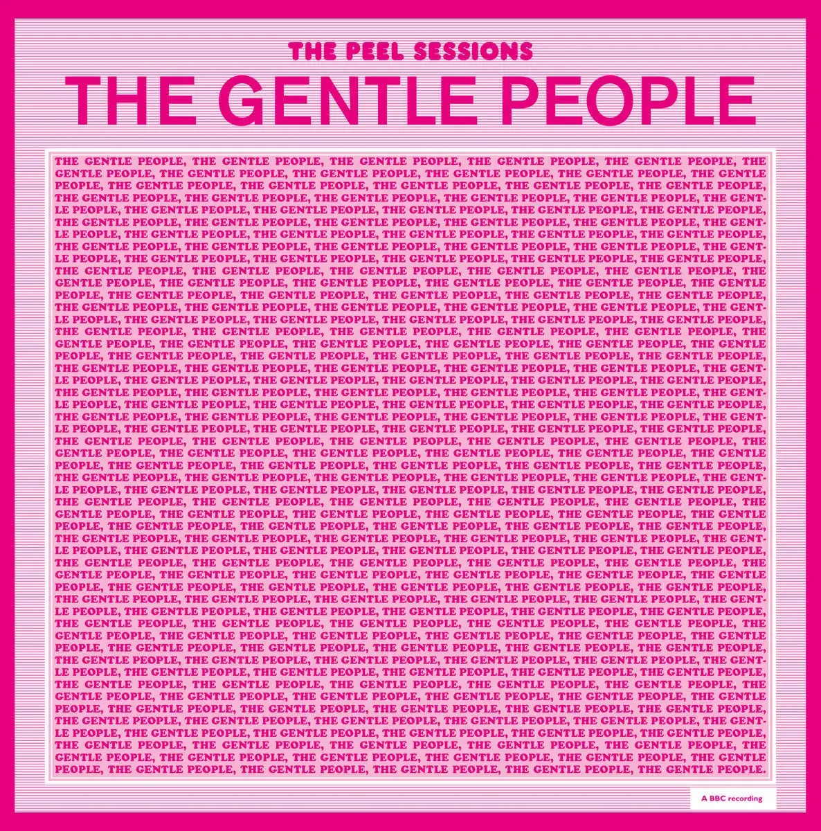 The Gentle People - The Peel Sessions | WRWTFWW Records Switzerland (WRWTFWW123) - main