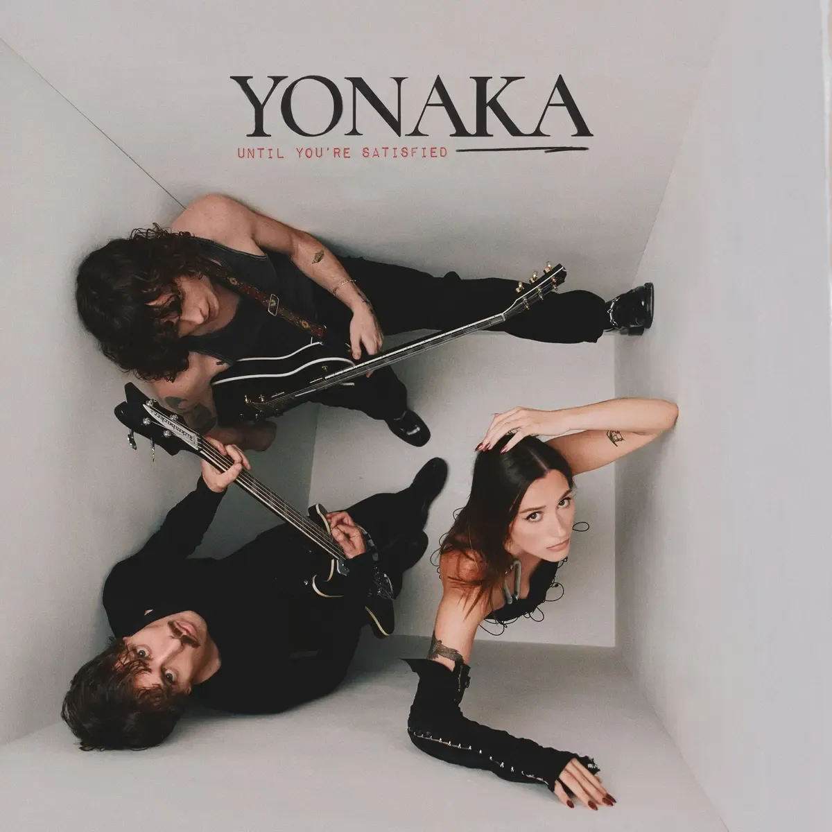 Yonaka - Until You're Satisfied | Distiller Music () - main