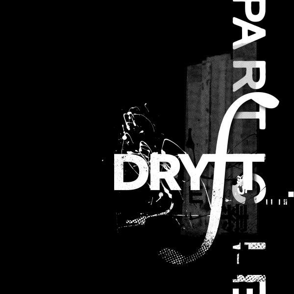 Dryft - Particle |  () - main
