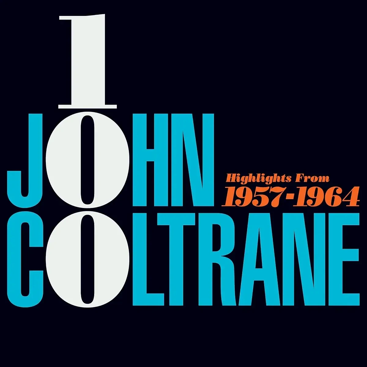 John Coltrane - 100 Highlights from 1957 - 1964 | Rhino Records (603497802753)