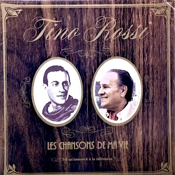 Tino Rossi - Les Chansons De Ma Vie [Vinyl] | Les Disques Revelation (KF 155)