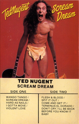 Ted Nugent - Scream Dream [Cassette] | Epic (XFET 36404) - main