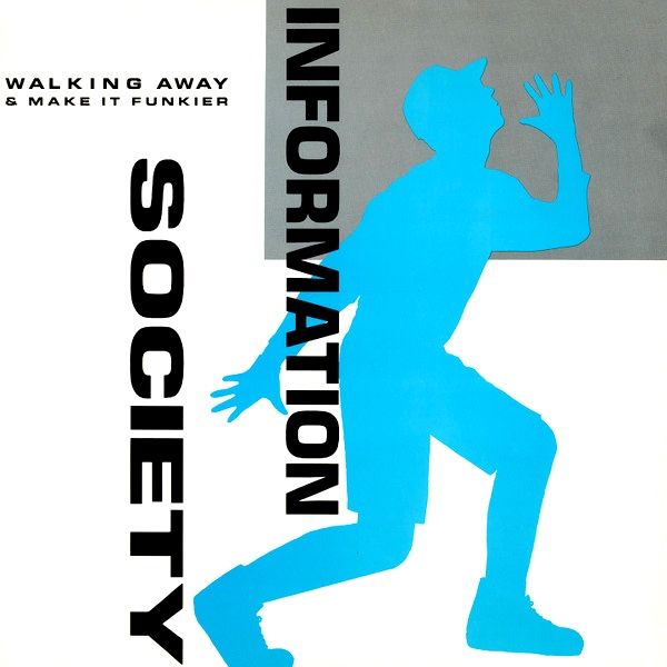 Information Society - Walking Away (12") [Vinyl] | Tommy Boy (TB 919) - main