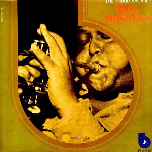 Fats Navarro - The Fabulous Fats Navarro Volume 1 | Blue Note (BLP