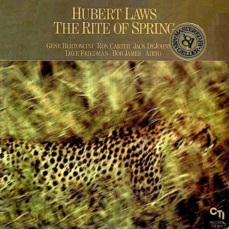 Hubert Laws - The Rite Of Spring [Vinyl] | CTI Records (CTI 8020) - main