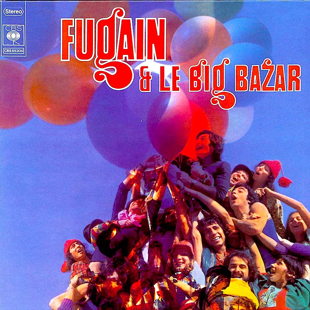 Michel Fugain - Fugain & Le Big Bazar [Vinyl] | CBS (FS-90168) - main