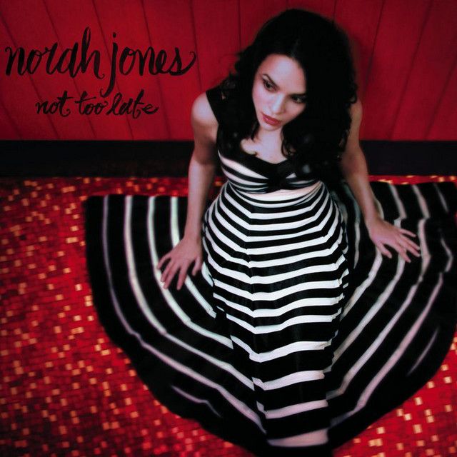 Norah Jones - Not Too Late [CD] | Blue Note (09463 74516 2 5) - main