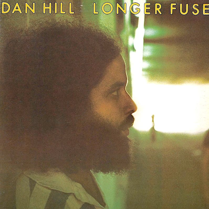 Dan Hill - Longer Fuse [Vinyl] | GRT (9230-1073) - main