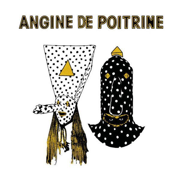 Angine De Poitrine - Vol. 1 (Édition limitée - Sixième pressage) [Vinyl] | Spectacles Bonzaï ()