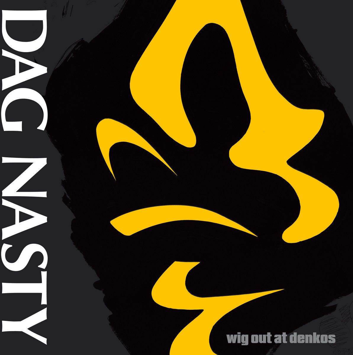 Dag Nasty - Wig Out At Denkos [Vinyl] | Dischord Records (26) - main