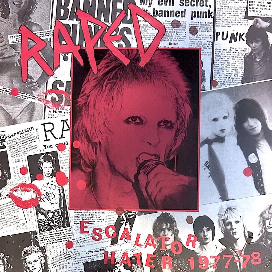 Raped - Escalator Hater 1977-'78 [Vinyl] | Puke N Vomit Records (PNV212)