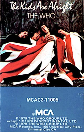 The Who - The Kids Are Alright [Cassette] | MCA Records (MCAC2-11005)