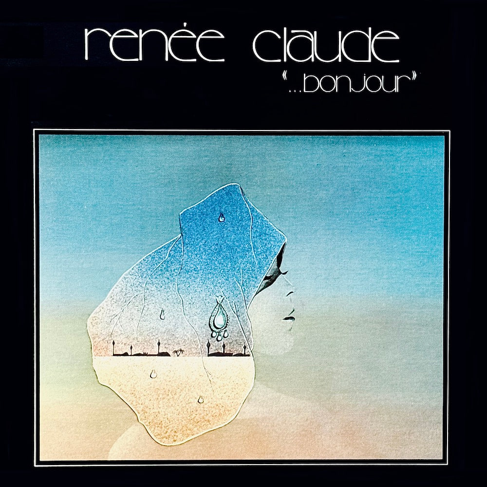 Renée Claude - Bonjour | Disques Sol 7 (SOLT 1001)