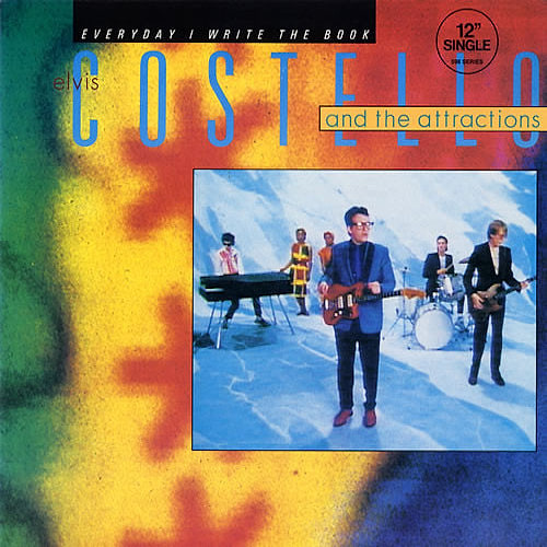 Elvis Costello & The Attractions - Everyday I Write The Book (12") [Vinyl] | Columbia (12CXP 04115)
