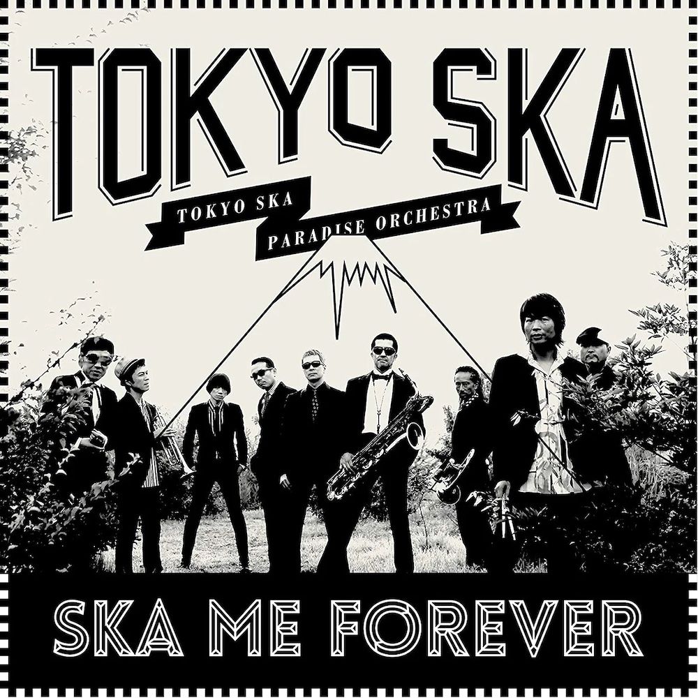 Tokyo Ska Paradise Orchestra - Ska Me Forever (Limited Special Edition - Black & White Clear Splatter Vinyl) [Vinyl] | Nacional Records (NCL26003)
