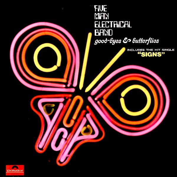 Five Man Electrical Band - Good-Byes & Butterflies [Vinyl] | Polydor (2424 020) - main