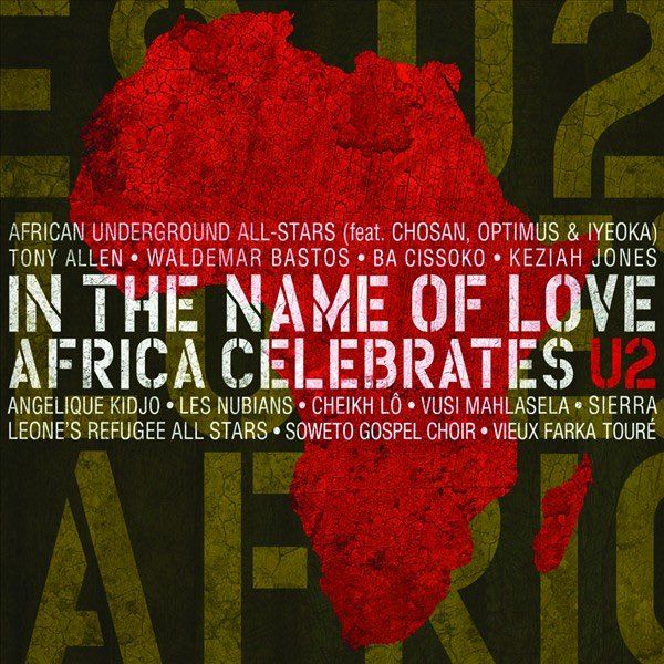 Various - In The Name Of Love Africa Celebrates U2 [CD] | Shout! Factory (826663-10608) - main