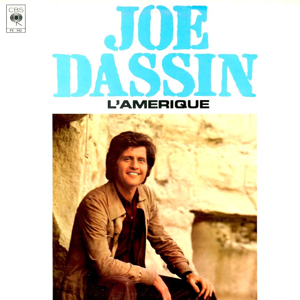Joe Dassin - L'Amérique [Vinyl] | CBS (FS-743)