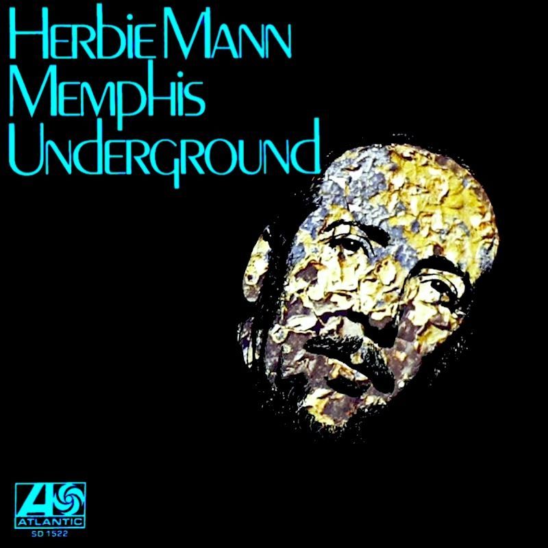 Herbie Mann - Memphis Underground [Vinyl] | Atlantic (SD 1522) - main