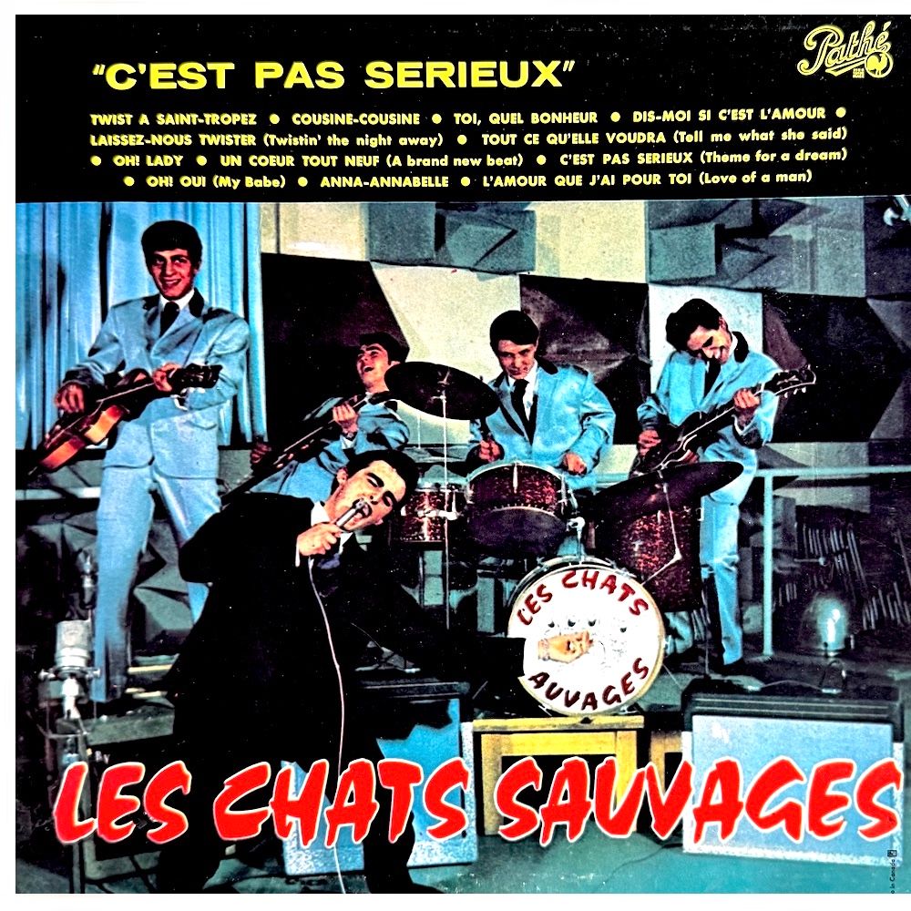 Les Chats Sauvages Avec Dick Rivers - Les Chats Sauvages [Vinyl] | Pathé (PAM 67.077) - main