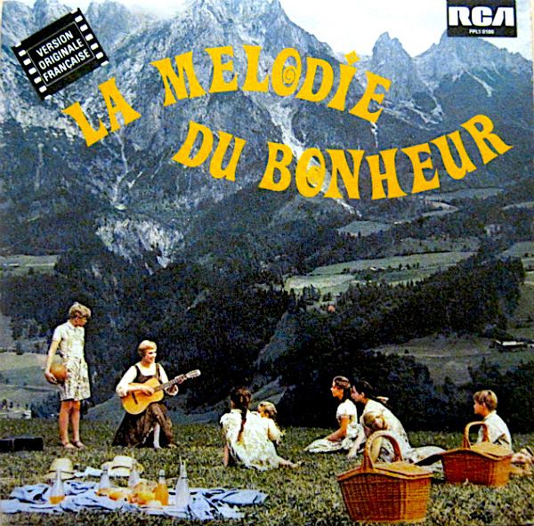 Rodgers And Hammerstein / Mathé Altéry , Dominique Tirmont , Anton Valéry - La Mélodie Du Bonheur [Vinyl] | RCA Victor (FPL1-0100) - main