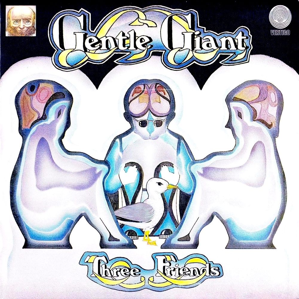 Gentle Giant - Three Friends [Vinyl] | Vertigo (6360 070) - main