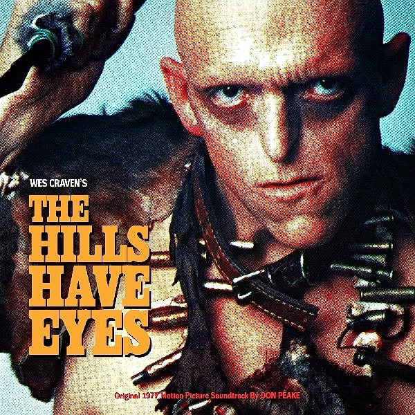 Don Peake - The Hills Have Eyes (Original 1977 Motion Picture Soundtrack) (Limited Edition - Clear/Amber Splatter Vinyl) [Vinyl] | One Way Static Records (OWS02)