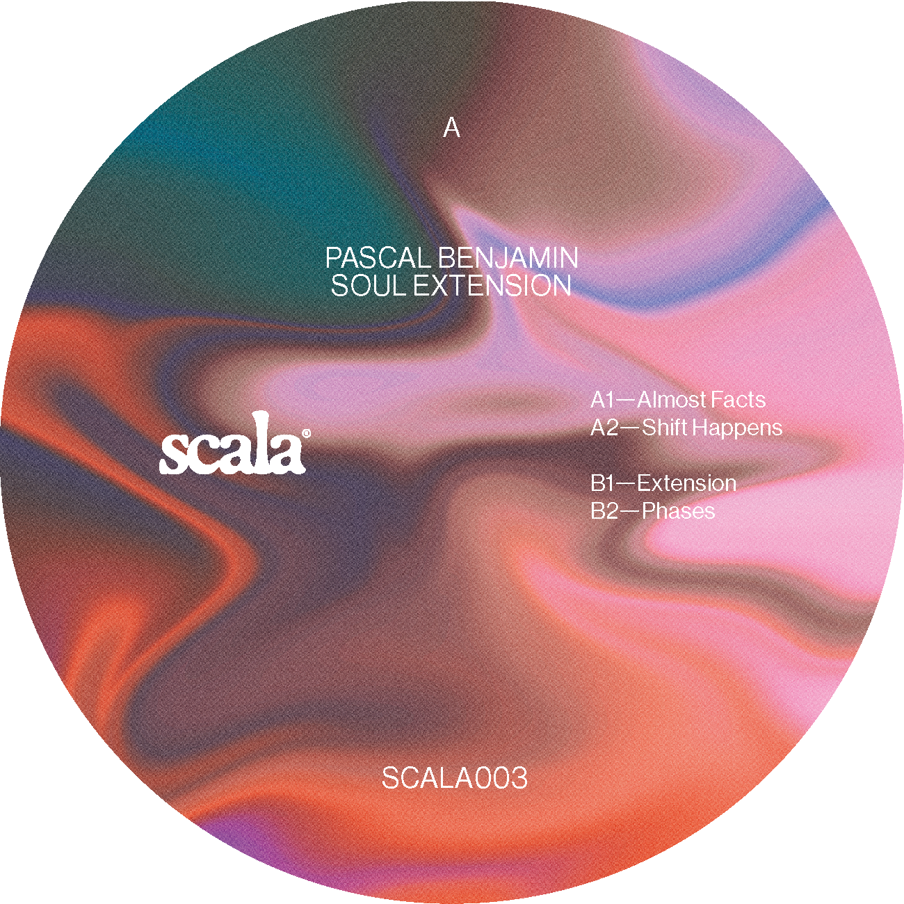 Pascal Benjamin - Soul Extension EP | Scala Muziek (SCALA003)