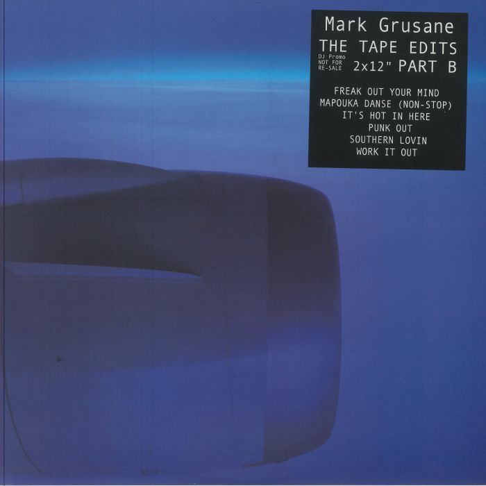 Mark Grusane - The Tape Edits Part B | Taped Records (TAPE2)