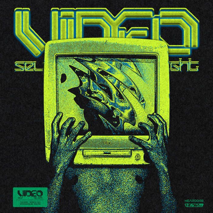 Tulioxi - Video Self-Delight | HEARec (HEAR0072) - main