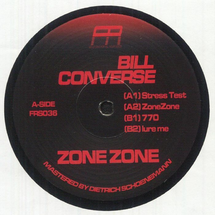 Bill Converse - Zone Zone | Fixed Rhythms (FRS036)