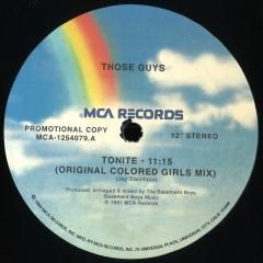 Those Guys - Tonite | MCA Records (MCA-1254079)