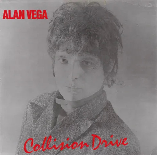 Alan Vega - Collision Drive | Sacred Bones Records (SBR3062)