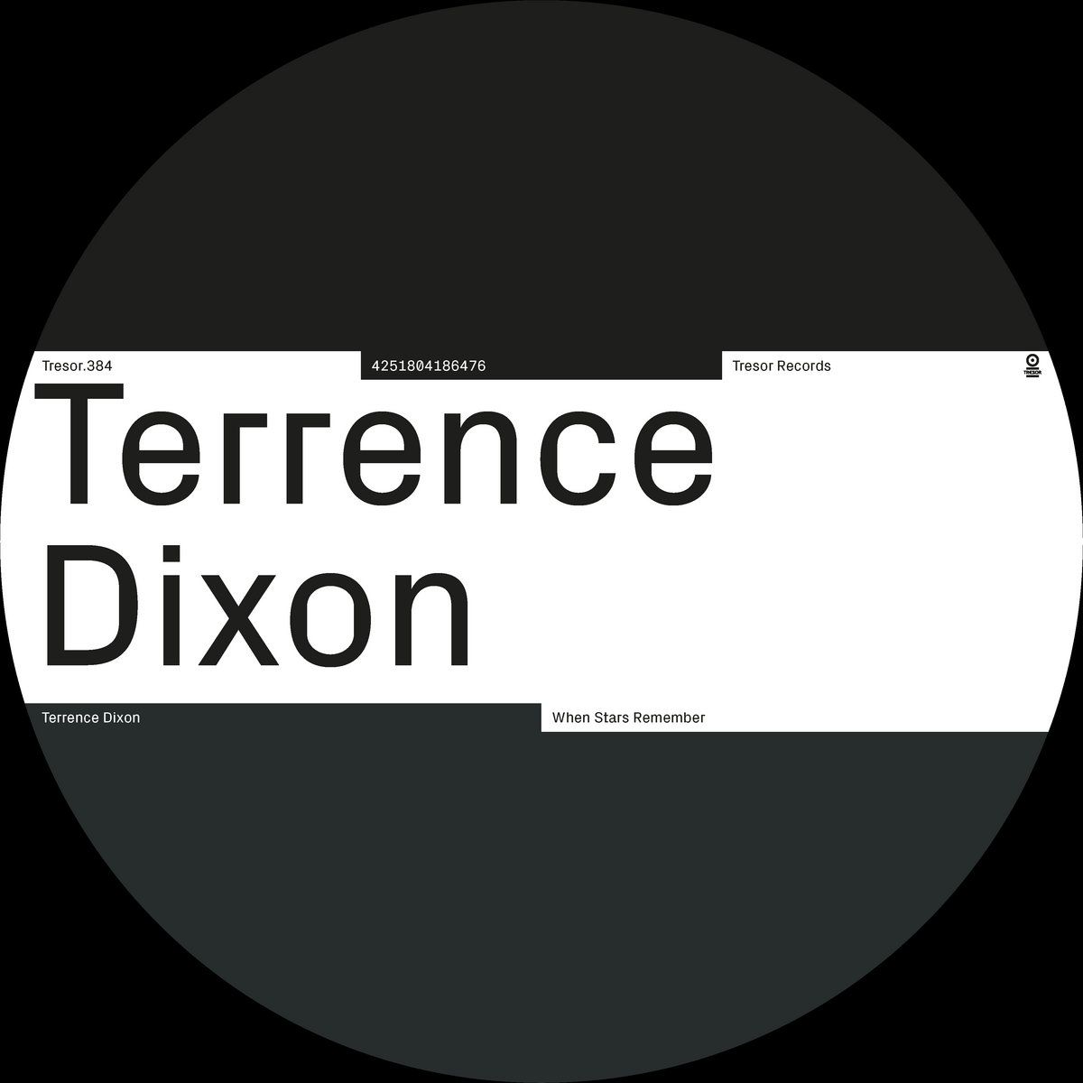 Terrence Dixon - When Stars Remember | Tresor (Tresor 384) - main
