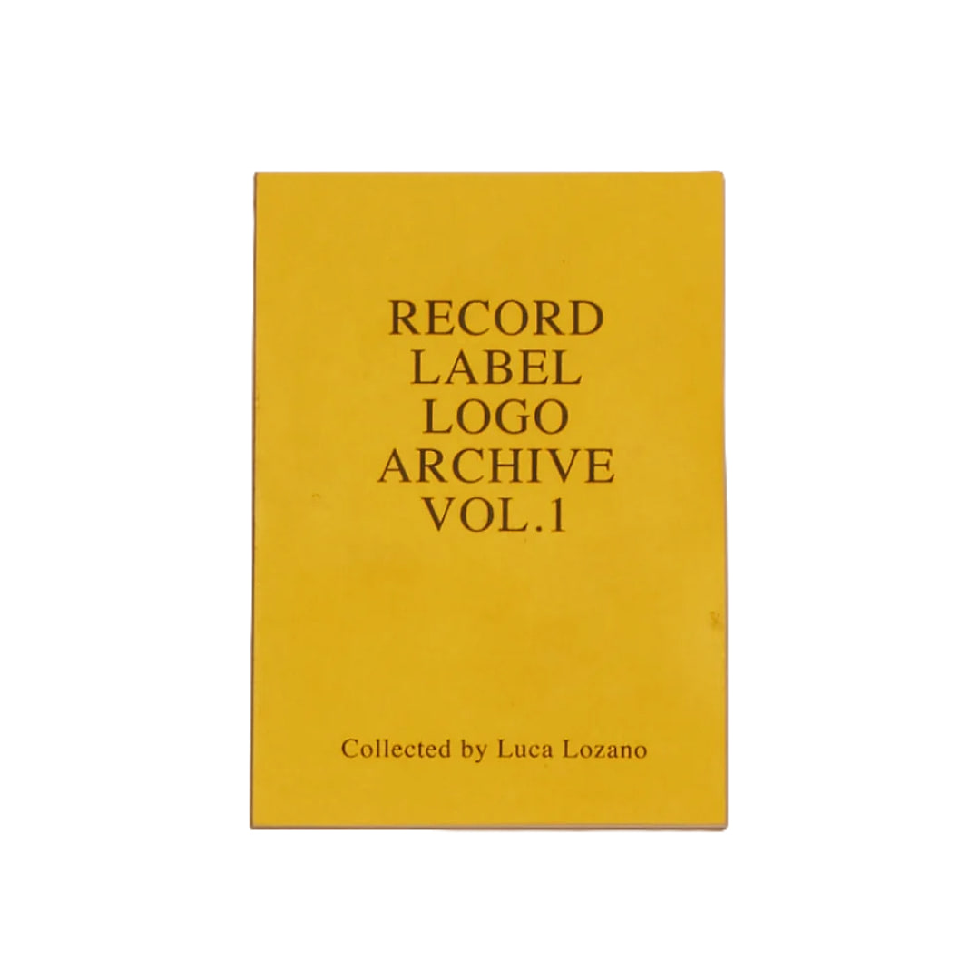 Klasse Wrecks - RECORD LABEL LOGO ARCHIVE VOL.1 Collected by Luca Lozano - main