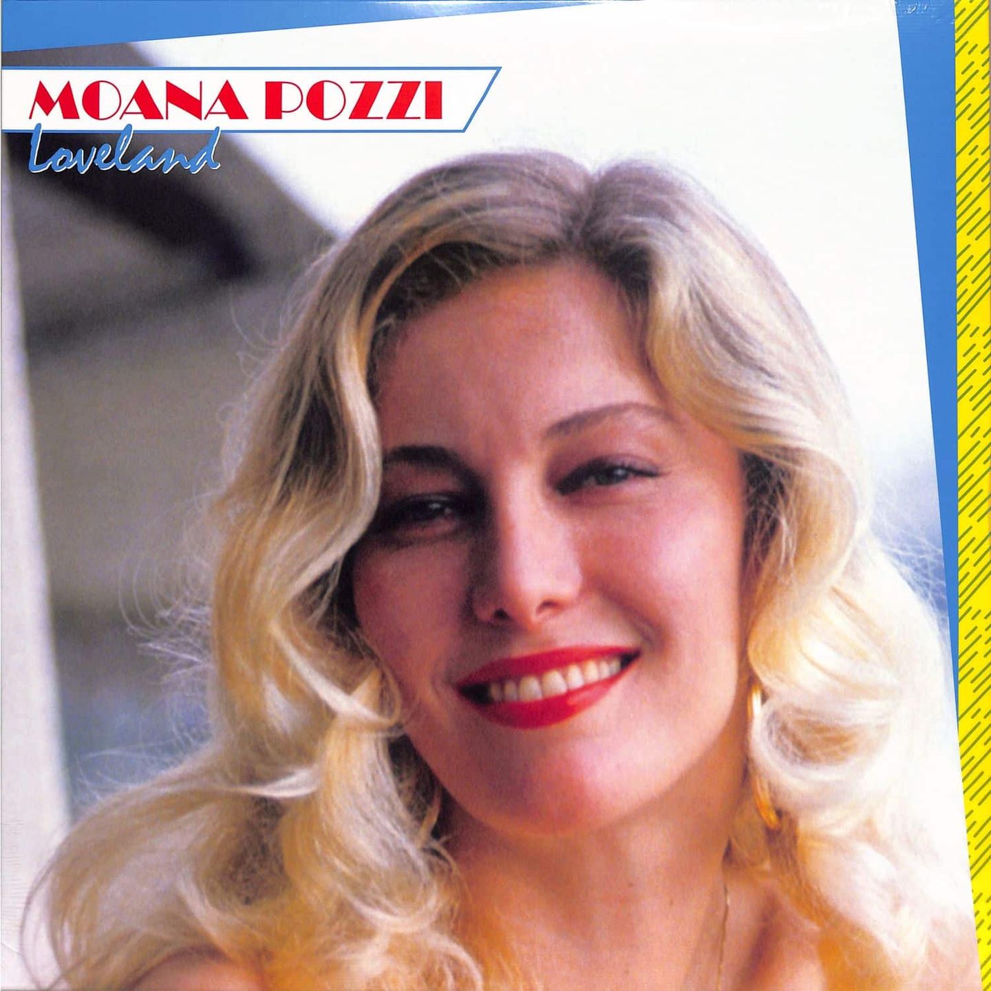 Moana Pozzi - Loveland | Cinedelic Records (CNERS 2302)