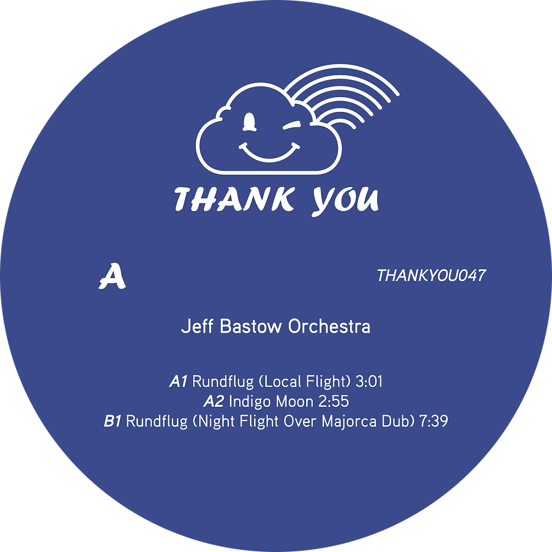 Jeﬀ Bastow Orchestra - Rundflug (Local Flight) / Indigo Moon | THANK YOU (THANKYOU047) - 3