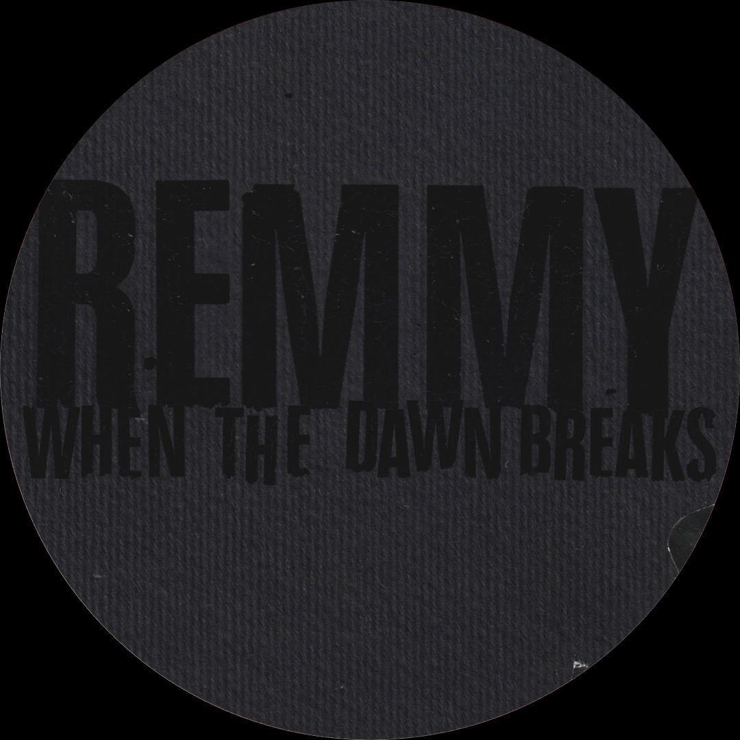 Remmy - When The Dawn Breaks | Lunatic Music (AU) (LM005) - 3