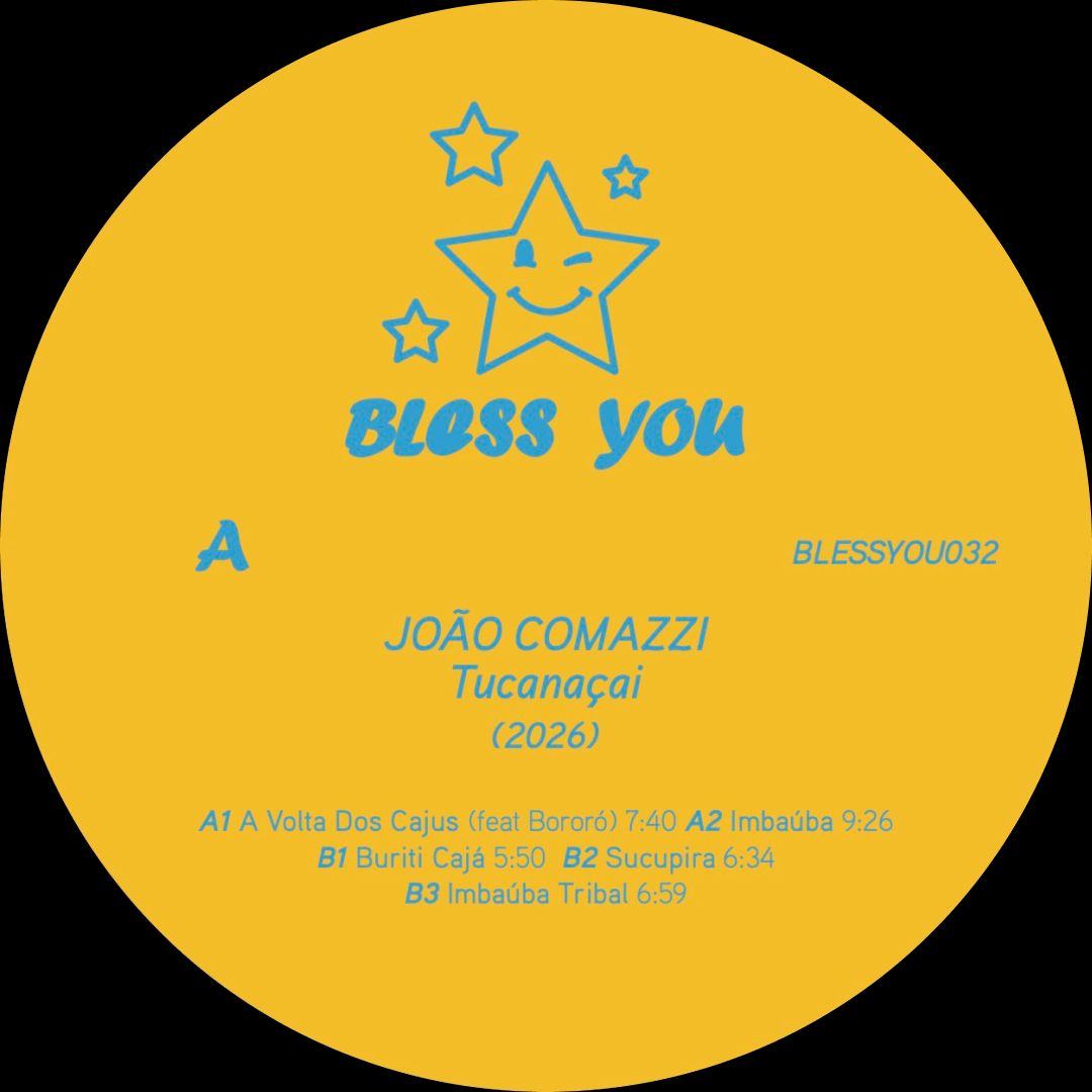 Joao Comazzi - Tucanaçai | Bless You (BLESSYOU032) - 3
