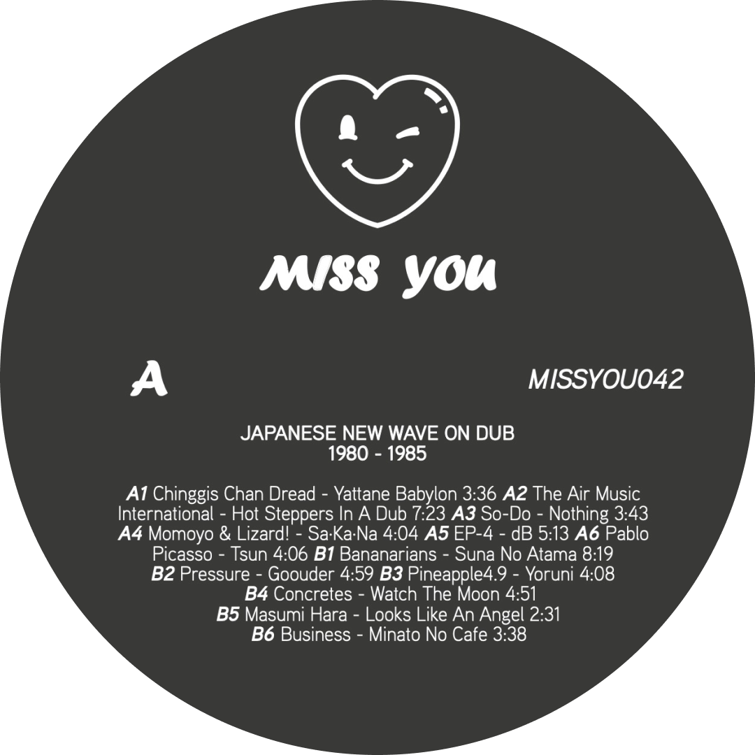 Various - ジャパニーズ・ニューウェーブ・オン・ダブ Japanese New Wave On Dub 1980 - 1985 | Miss you (MISSYOU042) - 7